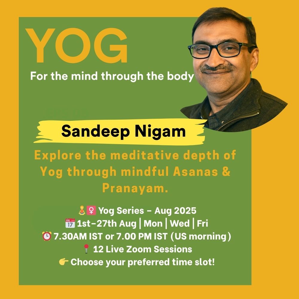 Yog - For the mind Thru the body- 1st Nov'25